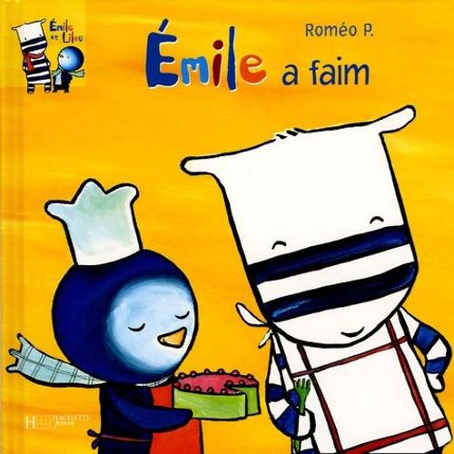 Emile Et Lilou Tome 1 - Emile A Faim