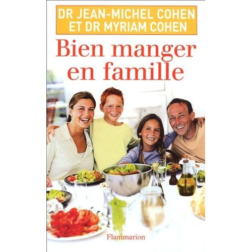 Bien Manger En Famille