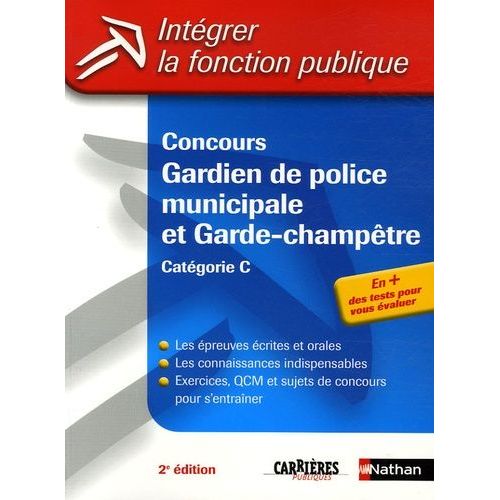 Concours Gardien De Police Municipale Et Garde-Champêtre - Catégorie C