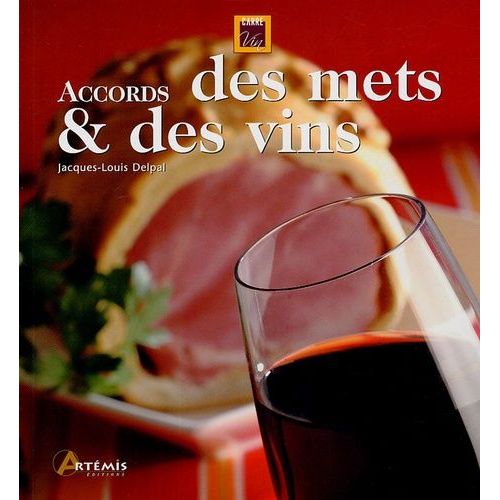 Accords Des Mets Et Des Vins
