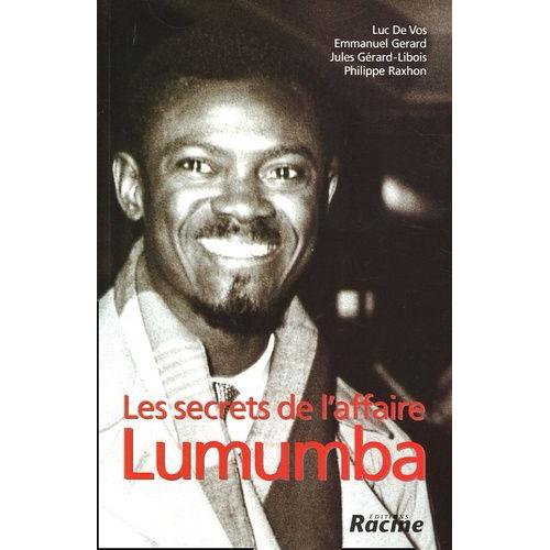 Les Secrets De L'affaire Lumumba