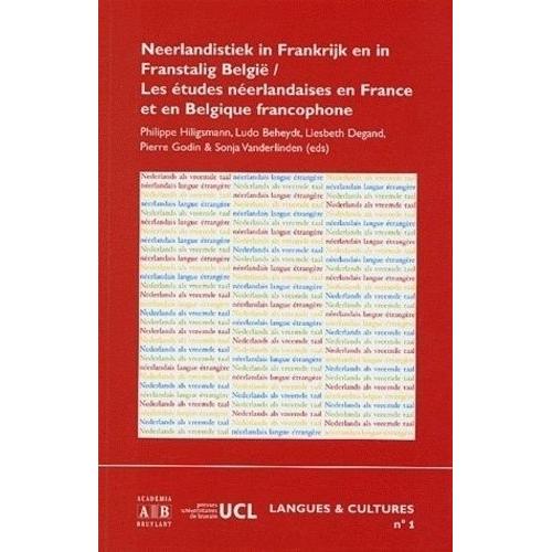 Les Études Néerlandaises En France Et En Belgique Francophone