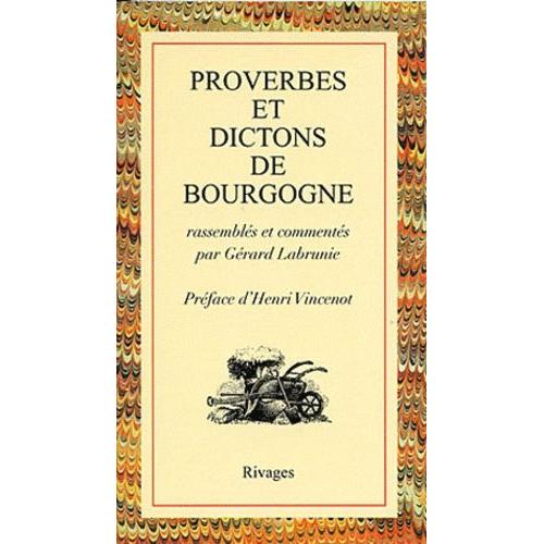 Proverbes Et Dictons De Bourgogne