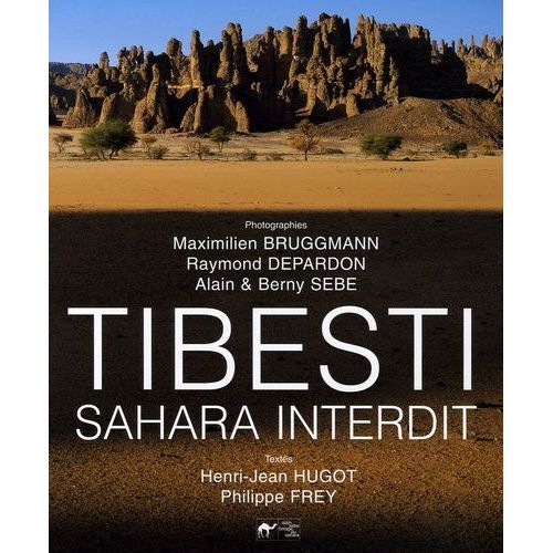 Tibesti - Sahara Interdit