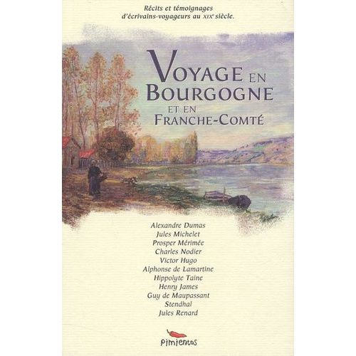 Voyage En Bourgogne Et En Franche-Comté