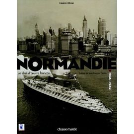 Normandie - Un Chef-D'oeuvre Français (1935-1942)