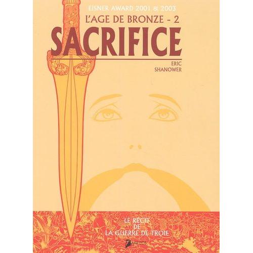 L'âge De Bronze Tome 2 - Sacrifice