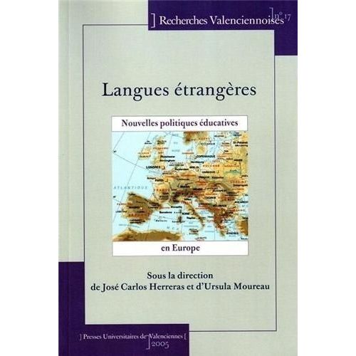 Langues Étrangères : Nouvelles Politiques Éducatives En Europe