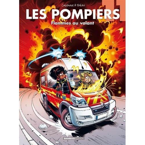 Les Pompiers Tome 11 - Flammes Au Volant