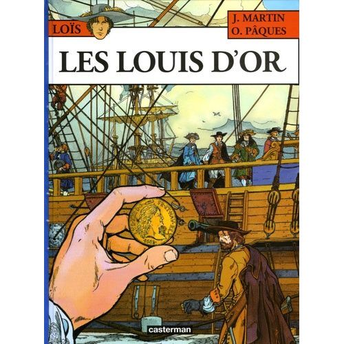 Les Aventures De Loïs Tome 2 - Les Louis D'or