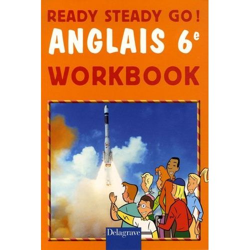 Ready Steady Go ! Anglais 6e - Workbook