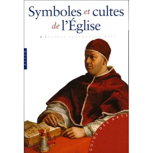 Symboles Et Cultes De L'eglise