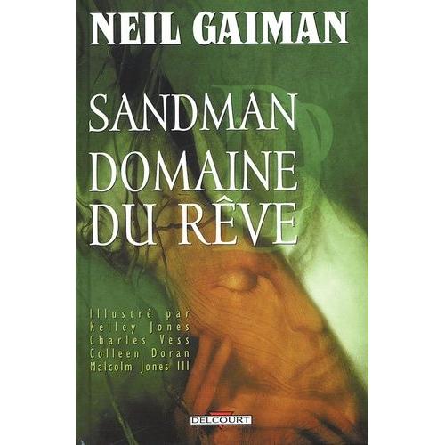 Sandman Tome 3 - Domaine Du Rêve