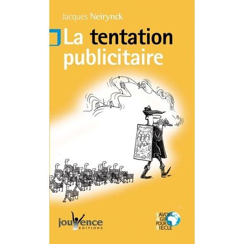 La Tentation Publicitaire