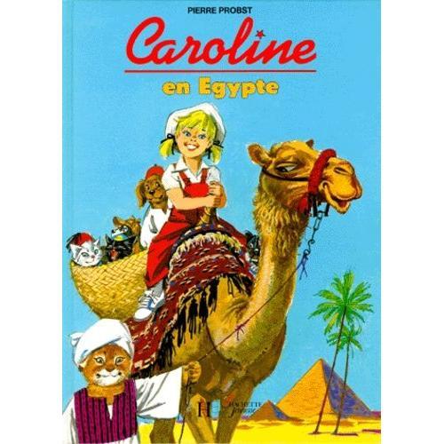 Caroline En Egypte