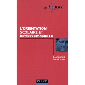 L'orientation Scolaire Et Professionnelle