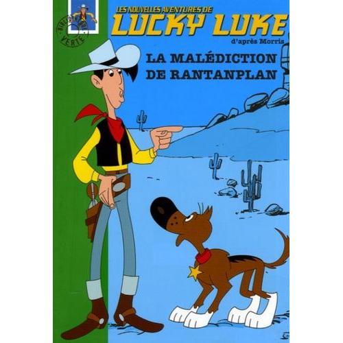 Les Nouvelles Aventures De Lucky Luke Tome 2 - La Malédiction De Rantanplan