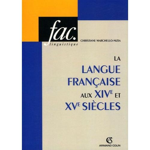 La Langue Française Aux Xive Et Xve Siècles