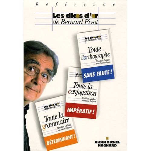 Dicos D'or Coffret En 3 Volumes : Toute L'orthographe - Toute La Conjugaison - Toute La Grammaire