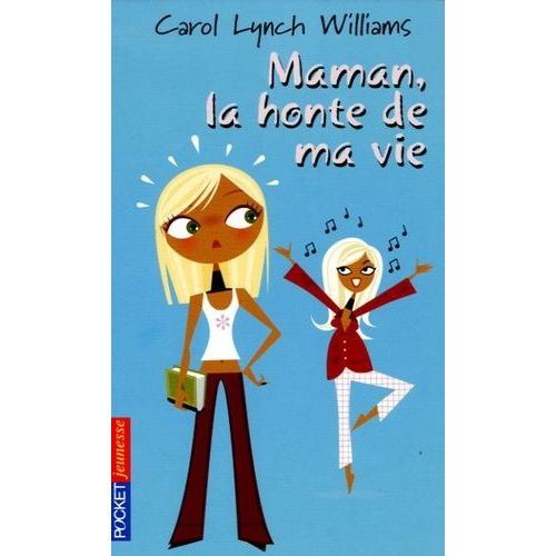 Les Filles Tome 29 - Maman, La Honte De Ma Vie