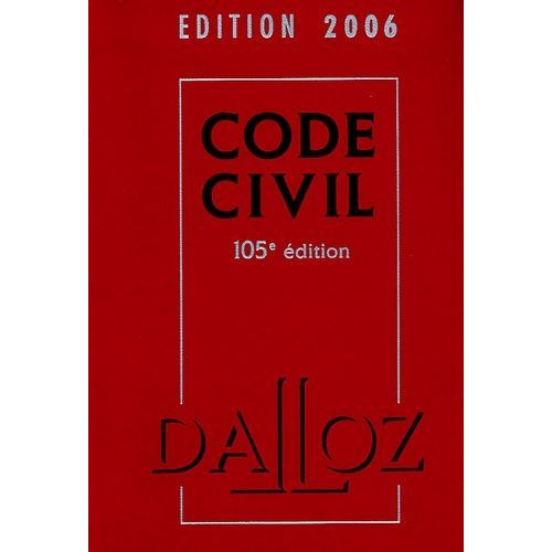 Code Civil - Edition 2006