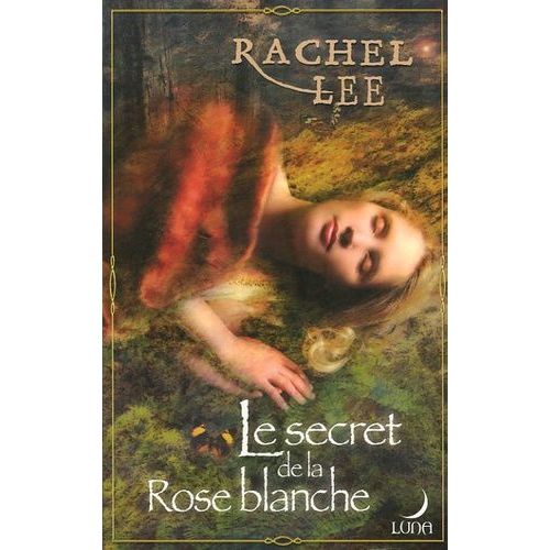 Le Secret De La Rose Blanche