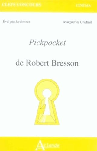 Pickpocket, De Robert Bresson