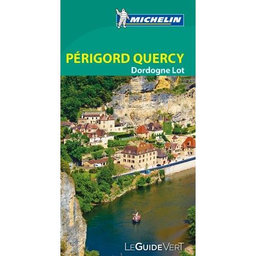 Périgord Quercy - Dordogne, Lot