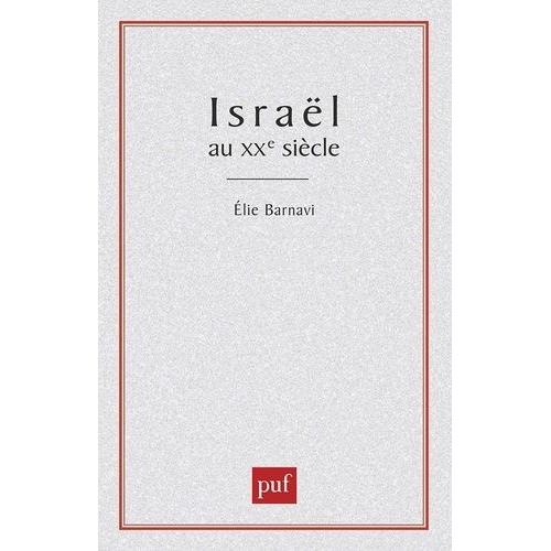 Israël Au Xx Siècle