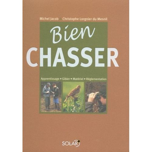 Bien Chasser