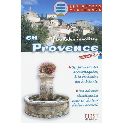 Balades Insolites En Provence