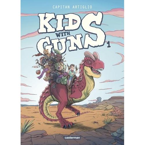 Kids With Guns Tome 1