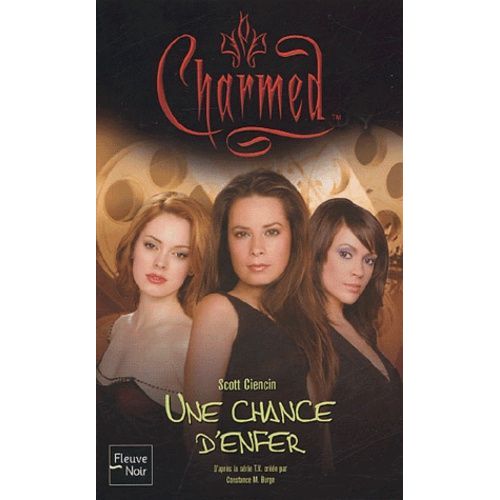 Charmed Tome 22 - Une Chance D'enfer
