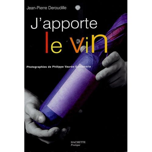 J'apporte Le Vin