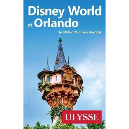 Disney World Et Orlando