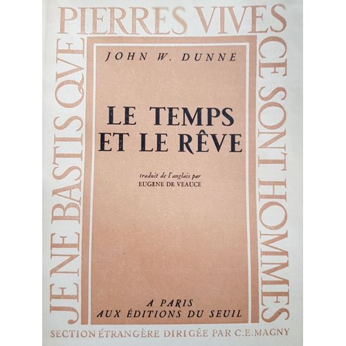Le Temps Et Le Rêve