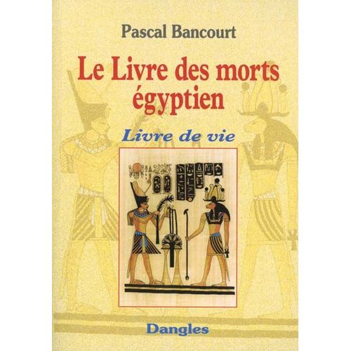 Le Livre Des Morts Egyptien