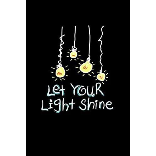 Let Your Light Shine