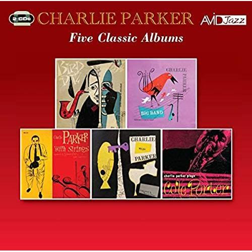 Five Classic Albums (Bird And Diz / Big Band / Charlie Parker With Strings / Charlie Parker / Plays Cole Porter)