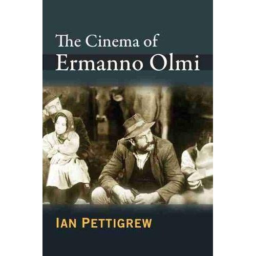 The Cinema Of Ermanno Olmi