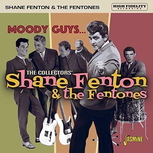 Moody Guys - The Collectors' Shane Fenton & The Fentones