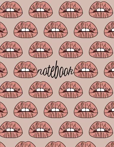 Notebook: Beautiful Lip Art / Taupe Pastel Lips / Lips Notebook / Lined Notebook / 8.5x11 Inches / Makeup-Artist / Pop Art / Perfect Gift For A Makeup Lover