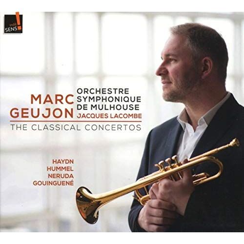 The Classical Concertos: Music By Haydn; Hummel; Neruda; Gouinguene