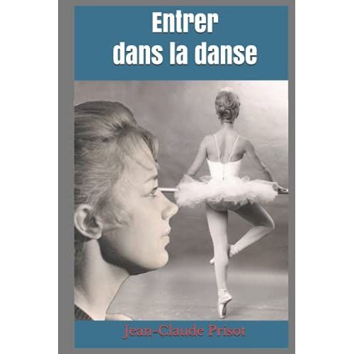 Entrer Dans La Danse