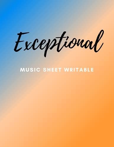 Exceptional: Music Sheet Writable