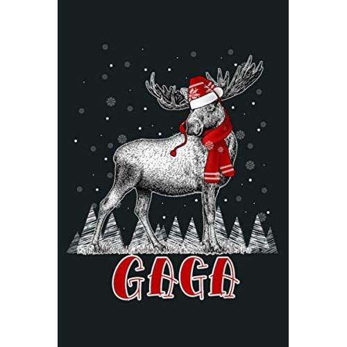 Gaga Moose Wear Santa Hat Matching Family: Notebook, Notebook Journal Beautiful , Simple, Impressive,Size 6x9 Inches, 114 Paperback Pages