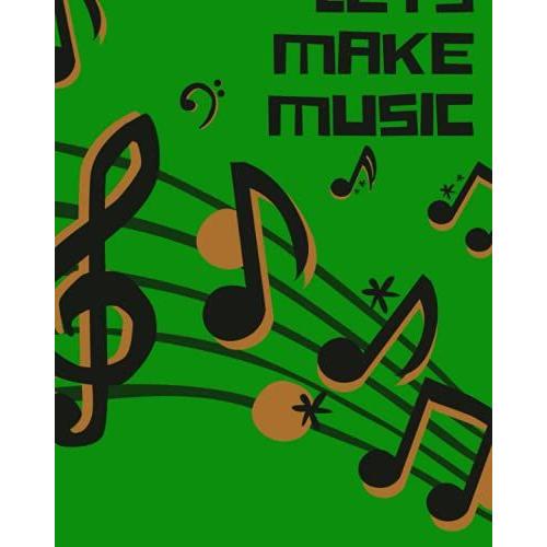 Music Sheet Book: Blank Sheet Music Writing Notebook, Music Sheets