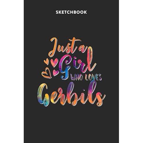 Fashion Sketchbook For Girls With Figure Templates - Just A Girl Who Loves Gerbils Tie Dye Pattern