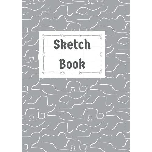 A4 Portrait Sketch Book For Your Drawings And Sketches: Sketch Book With Gothic Style Border