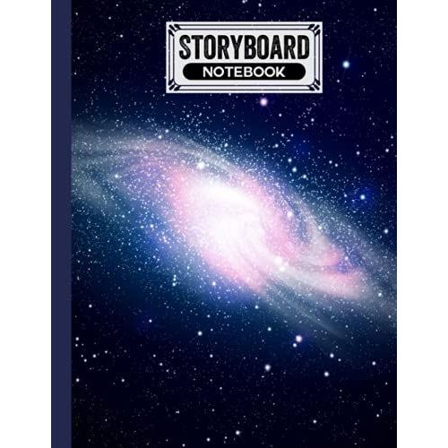 Storyboard Notebook: Spiral Galaxy Storyboard Notebook, Cinema Notebooks For Cinema Artists | 120 Pages With Size 8.5" X 11" By Hella Scherer